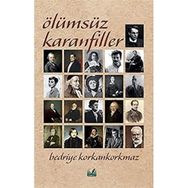 Ölümsüz Karanfiller - Bedriye Korkankorkmaz