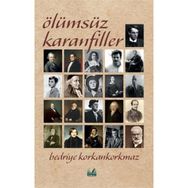 Ölümsüz Karanfiller - Bedriye Korkankorkmaz