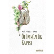 Ölümsüzlük Kapısı - Ali Rıza Temel
