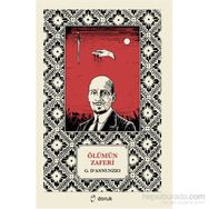 Ölümün Zaferi - Gabriele D’Annunzio