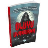 Ölüyü Uyandırma - Bram Stoker
