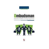 Ombudsman İskandinav Modelleri ve Türkiye Uygulaması - Şükrü Mert Karcı