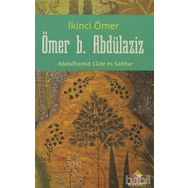 ÖMER B. ABDÜLAZİZ İKİNCİ ÖMER - ABDULHAMID CUDE ES-SAHHAR