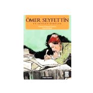 Ömer Seyfettin En Sevilen Öyküler - Ömer Seyfeddin