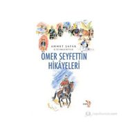 Ömer Seyfettin Hikayeleri - Ömer Seyfeddin