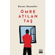 Ömre Atılan Taş - Eyvaz Zeynalov