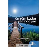 Ömrüm Kadar Yanındayım - İsa Albayrak