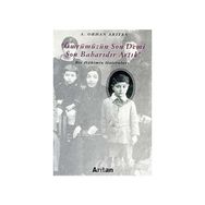ÖMRÜMÜZÜN SON DEMI SON BAHARDIR ARTIK - A. ORHAN ARITAN