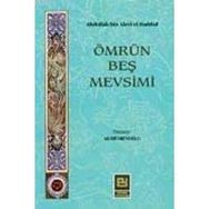 ÖMRÜN BEŞ MEVSIMI - ABDULLAH BIN ALEVI EL-HADDAD EL-HADRAMI