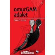 Omurgam Adalet - Farah Diba