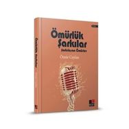 Ömürlük Şarkılar Şarkılaşan Ömürler Ciltli - Kesit Yayınları