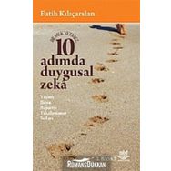 ON ADIMDA DUYGUSAL ZEKA YAŞAM BOYU BAŞARIYI YAKALAMANIN SIRLARI - FATIH KILIÇARSLAN