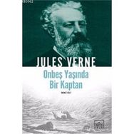 ON BEŞ YAŞINDA BIR KAPTAN 1 - JULES VERNE