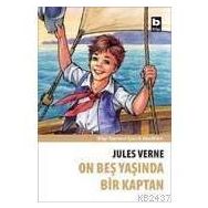 ON BEŞ YAŞINDA BIR KAPTAN - JULES WERNE