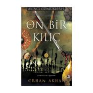 On Bir Kılıç - Erhan Akhan