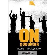On Çocuktuk - Necmettin Yalçınkaya
