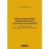 On İki Levha Yayıncılık - Anonim Şirketlerde Sermaye Borcunun Takas Yoluyla Ödenmesi