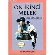 ON İKİNCİ MELEK - OG MANDINO