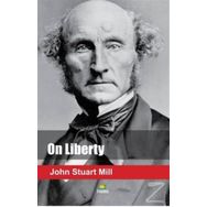 On Liberty - John Stuart Mill