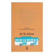 On Üç Durak - Luna Yayınları