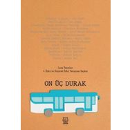 On Üç Durak - Luna Yayınları