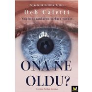 Ona Ne Oldu? - Deb Caletti