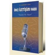 Önce İletişim Vardı - Alaeddin Asna