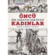 Öncü Kadınlar - Mary Talbot