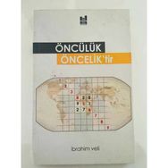 Öncülük Önceklik'tir - İbrahim Veli