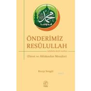 ÖNDERIMIZ RESÛLULLAH - RECEP SONGÜL
