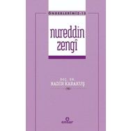 Önderlerimiz 15 - Nureddin Zengi Ensar Neşriyat Yayınları