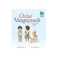 Onlar Vazgeçmedi - Chelsea Clinton
