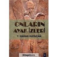 Onların Ayak İzleri - Y Hakan Kayacan