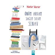 Önüm Arkam Sağım Solum Sınav - Nehir Yarar