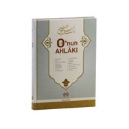 O’nun Ahlâkı - Abdülmün’im el-Haşimi