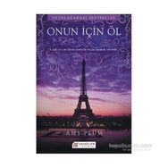 Onun İçin Öl - Amy Plum