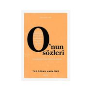 ONUN SÖZLERI YAŞAMINIZDA FARK YARATAN SÖZLER - GENEL