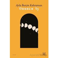 Onuncu Ay Ayla Burçin Kahraman
