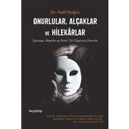 Onurlular Alçaklar ve Hilekarlar - Halil Doğru