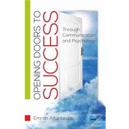 Opening Doors to Success - Emrah Altuntecim