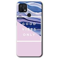 Oppo A15S Good Vibes Baskılı Uyumlu Silikon Kılıf