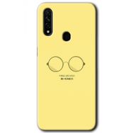 Oppo A31 Be Honest Baskılı Uyumlu Silikon Kılıf