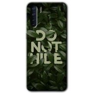 Oppo A91 Do Not Hide Baskılı Uyumlu Silikon Kılıf
