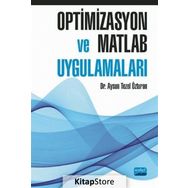 Optimizasyon ve Matlab Uygulamaları - Aysun Tezel Özturan