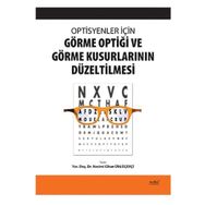 Optisyenler İçin Görme Optiği ve Görme Kusurlarının Düzeltilmesi - Nobel Tıp Kitabevi