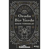 Orada Bir Yerde - Engin Türkgeldi