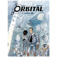 Orbital - 1. Yaralar - Sylvain Runberg