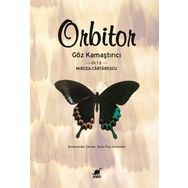 Orbitor - Cilt 2 - Mircea Cartarescu