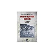 Ordu ve Yeşil Ordu Dergileri Cumhuriyetin Aydınlık Yüzleri - Hatem Türk