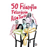 Orenda 50 Filozofla Felsefenin Kısa Tarihi